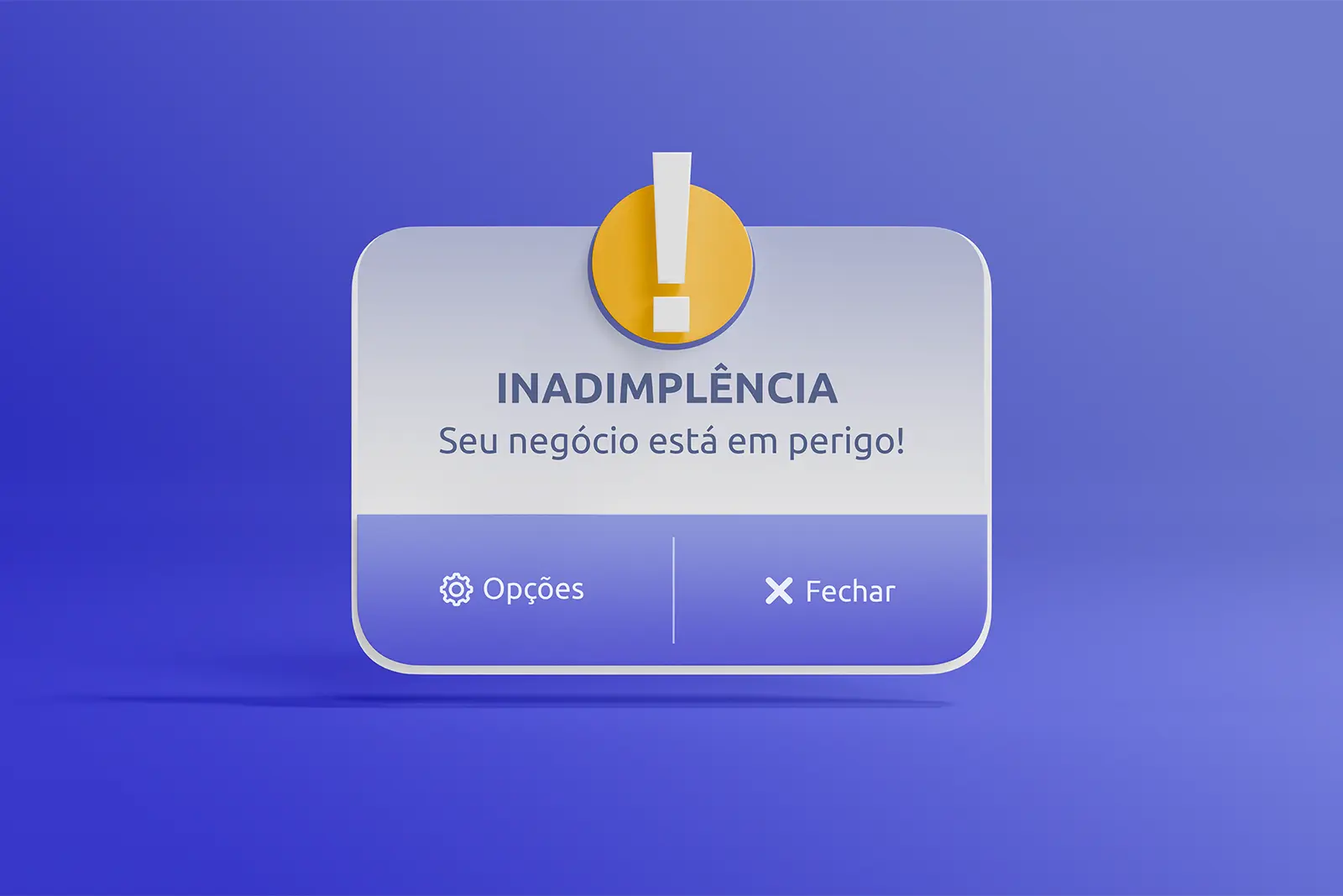 Inadimplência: saiba o significado e os perigos dela para o seu negócio